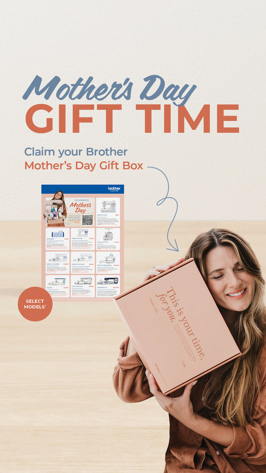 This is a photo of the Brother Mother's Day Gift Box for 2025. 