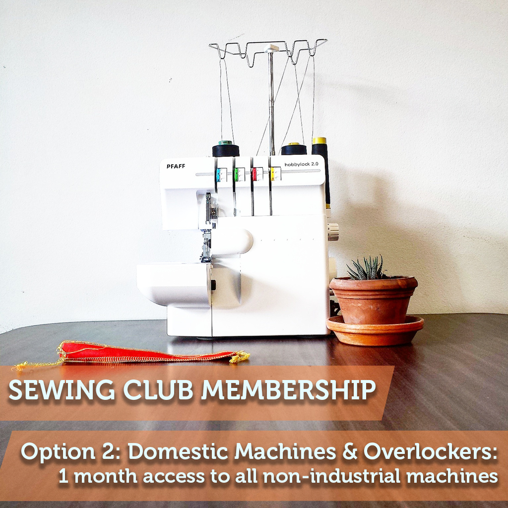 Sewing Club Membership 2: Domestic Machines and Overlockers